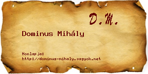 Dominus Mihály névjegykártya